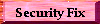 Security Fix