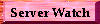 Server Watch